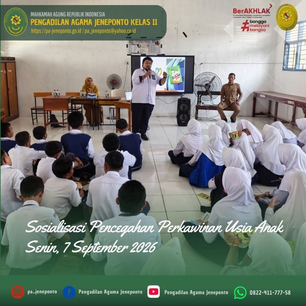 PA JENEPONTO DORONG PENCEGAHAN PERKAWINAN USIA DINI MELALUI EDUKASI DI LINGKUNGAN SEKOLAH