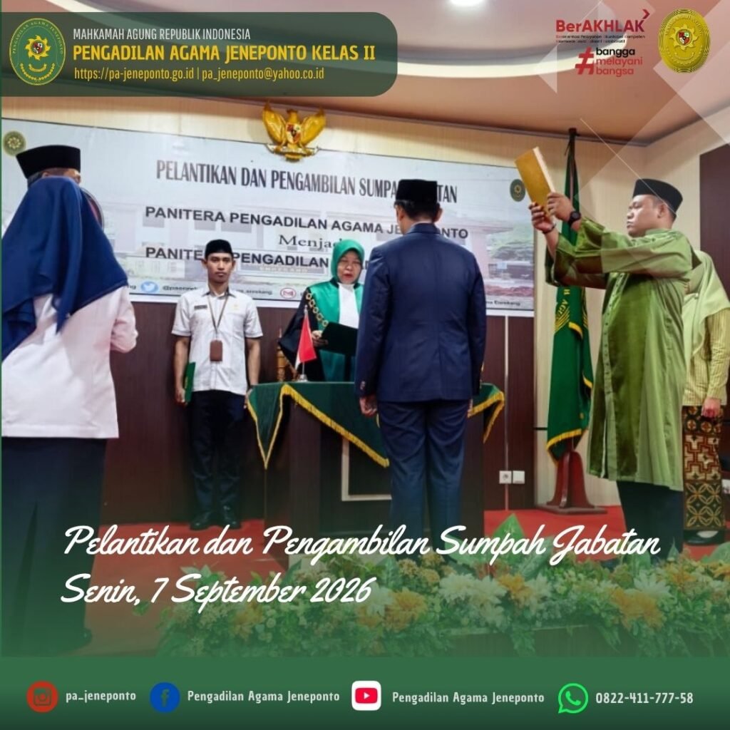 KETUA PA JENEPONTO HADIRI PELANTIKAN DAN PENGAMBILAN SUMPAH JABATAN PANITERA PA ENREKANG